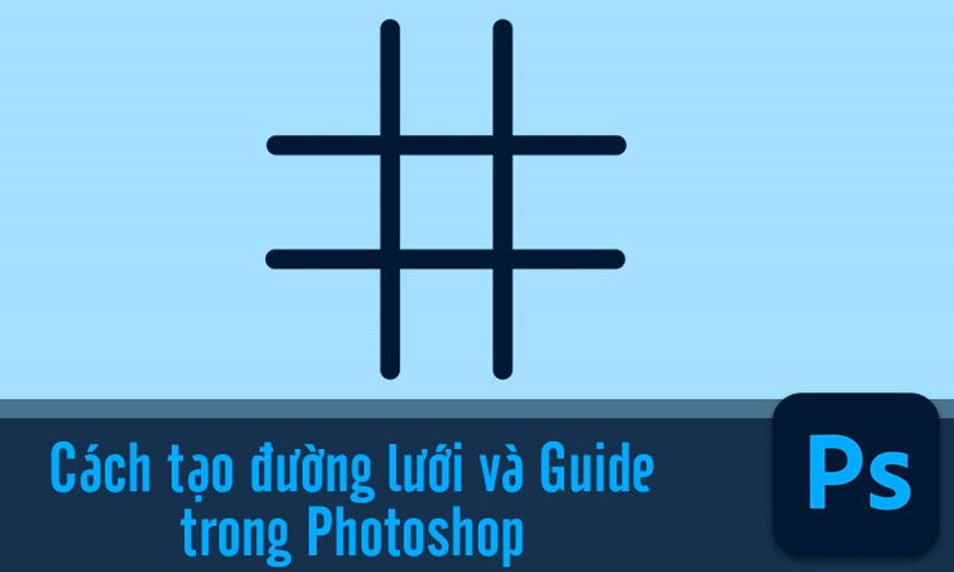 cách tạo lưới trong photoshop