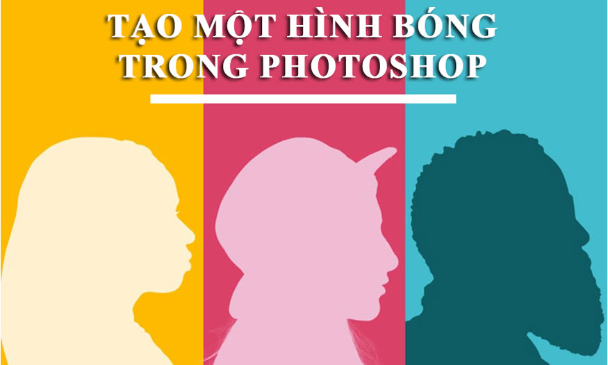 tạo một hình bóng trong Photoshop